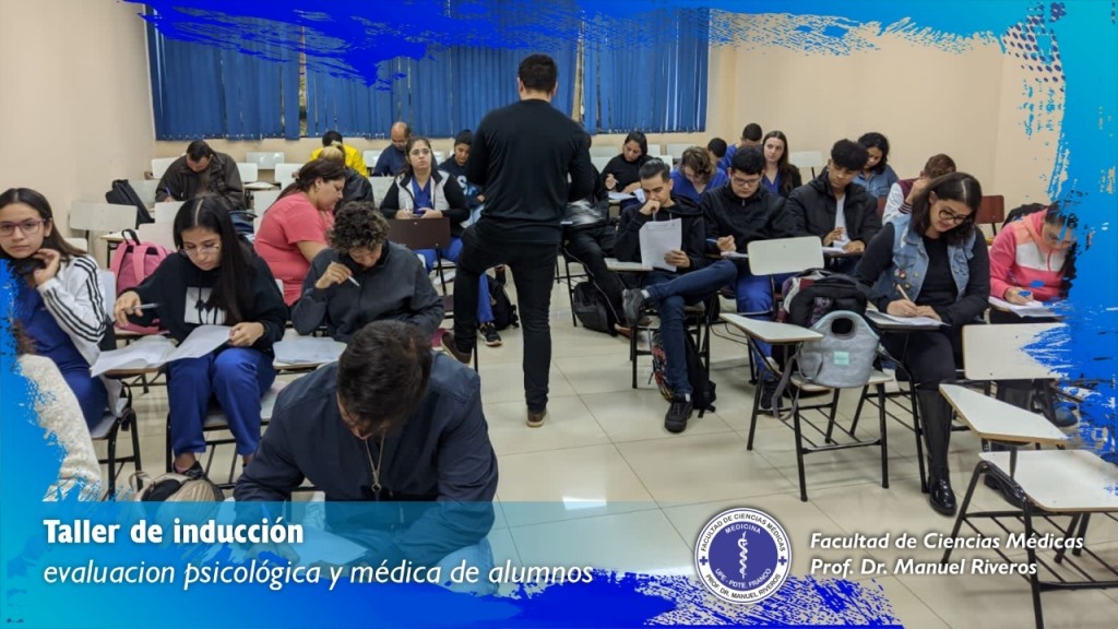 Taller de inducción, evaluación psicológica y médica de alumnos del primer curso